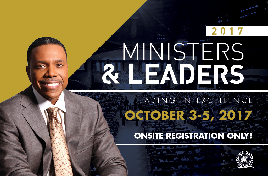 Creflo Dollar Ministries presents the Ministers and Leaders Conference 2017