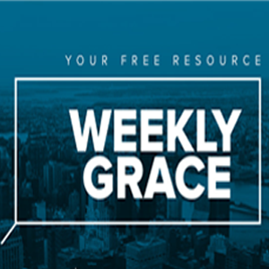 Blue poster with the words “Your free resource - weekly grace”